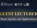 Kuliah Tamu: “Smart System and Applications”